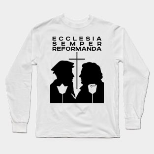 Christian illustration. The church must always be reformed Long Sleeve T-Shirt